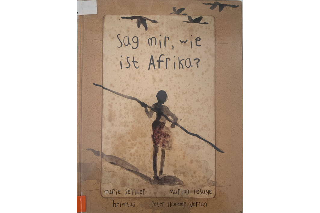 Sag mir, wie ist Afrika